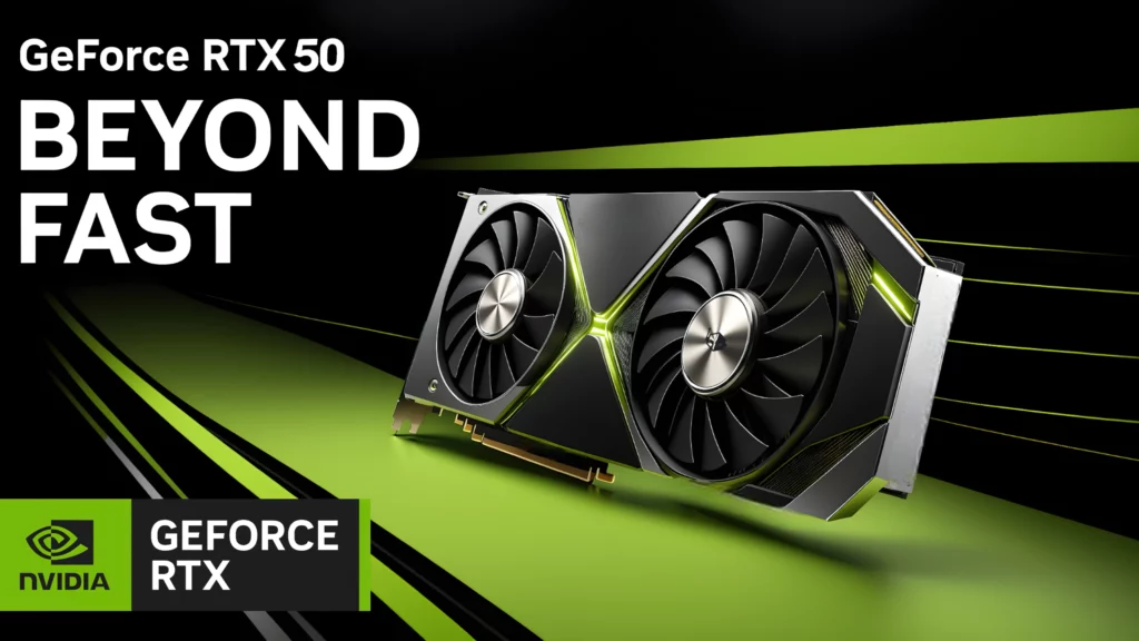 NVIDIA GeForce RTX 50 Graphics Cards